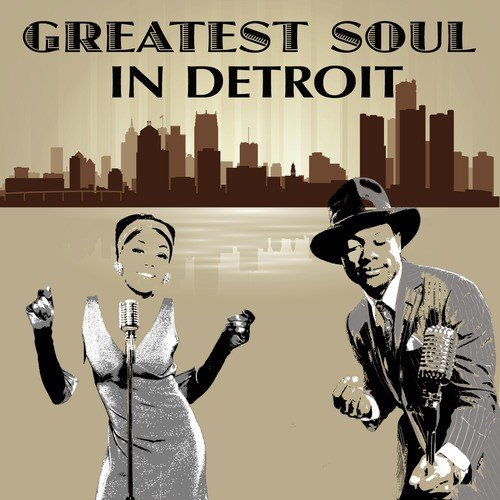 Greatest Soul in Detroit