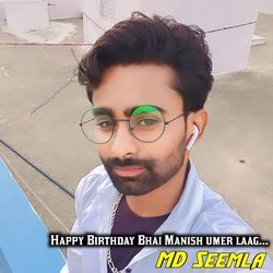 Happy Birthday Bhai Manish Umar Laag-XTxSS1laZGs