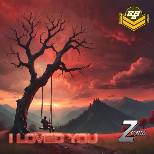 I loved you