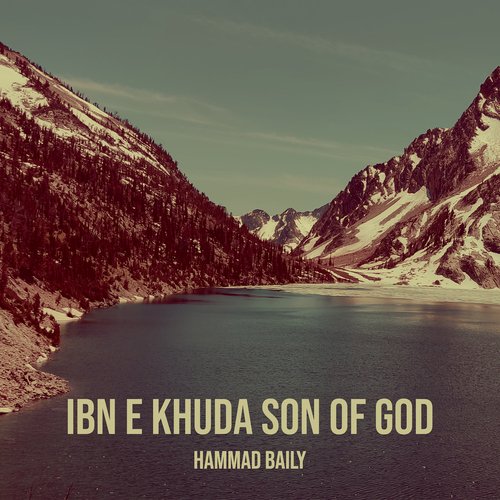 Ibn E Khuda Son of God