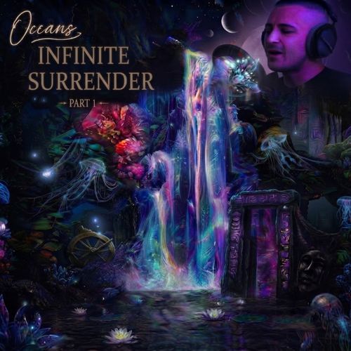 Infinite Surrender, Pt. 1