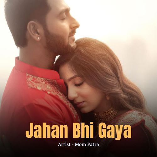 Jahan Bhi Gaya