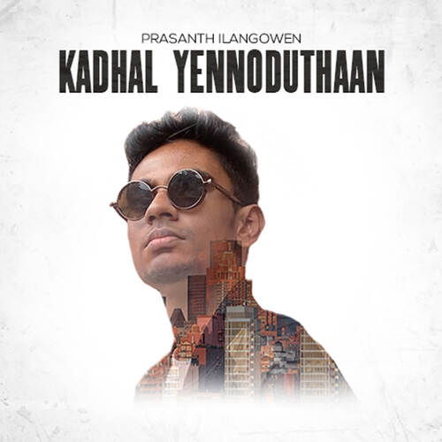 Kadhal Yennoduthaan