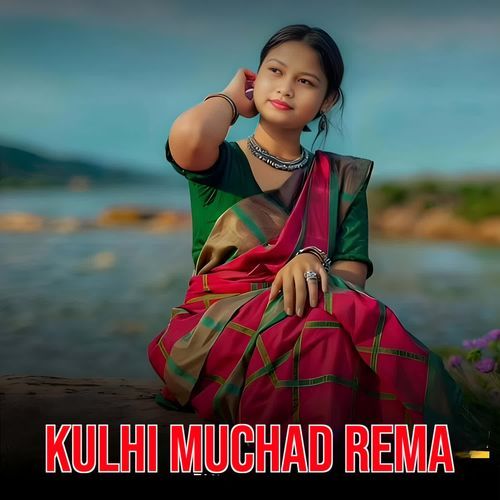 Kulhi muchad rema