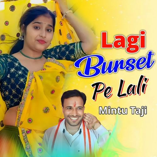 Lagi Burset Pe Lali