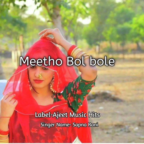 Meetho Bol Bole
