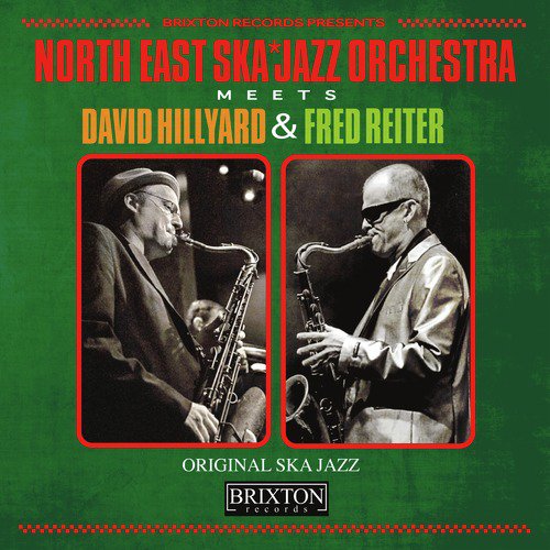 Meets David Hillyard &amp; Fred Reiter