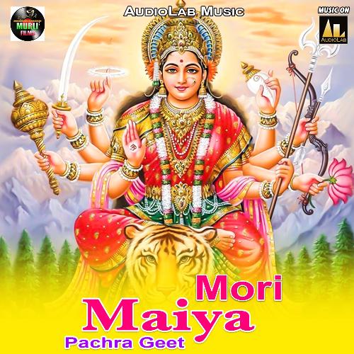 Mori Maiya Pachra Geet