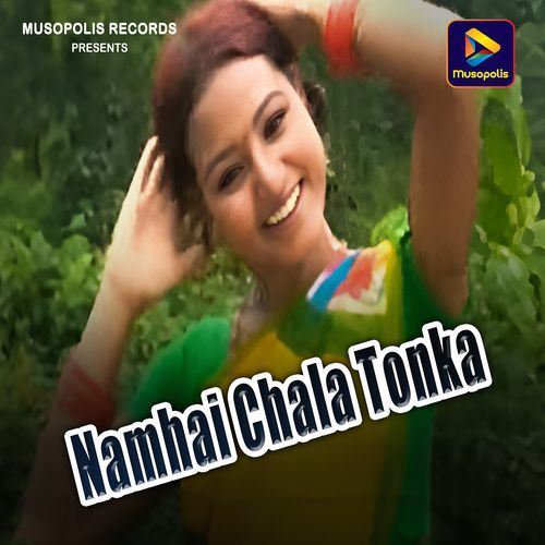 Namhai Chala Tonka