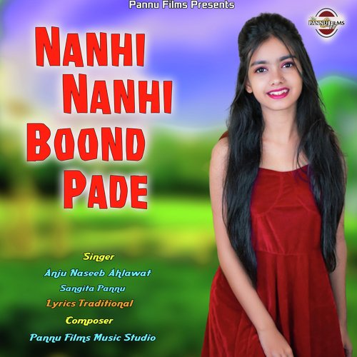 Nanhi Nanhi Boond Pade