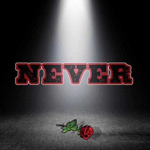 Never