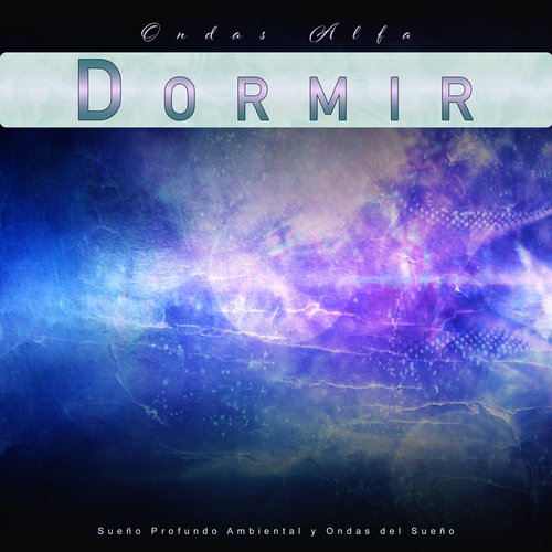 Ondas Alfa Dormir cover art