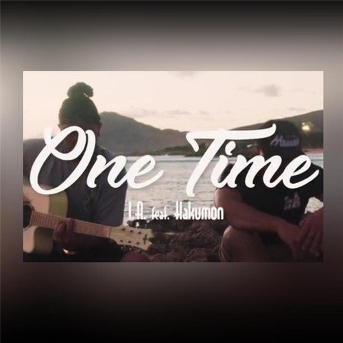 One Time (Remix) [feat. Hakumon]