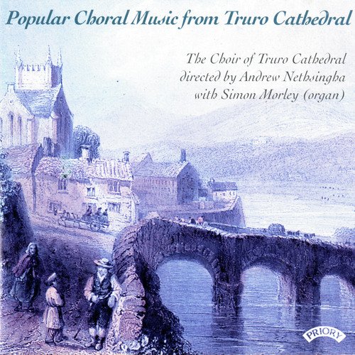 Popular Choral Music from Truro Cathedral