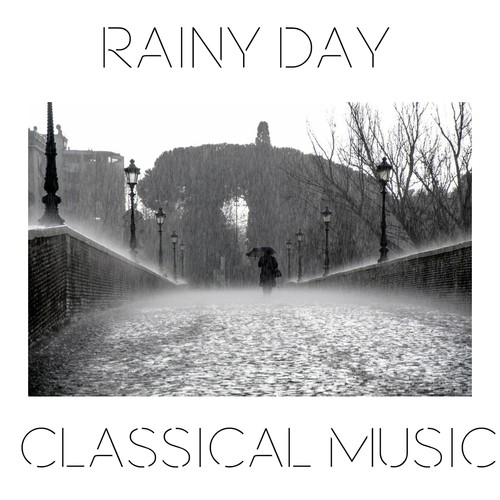 Rainy Day Classical Music