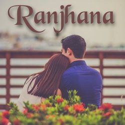 Ranjhana-KFAIfBd9VXY