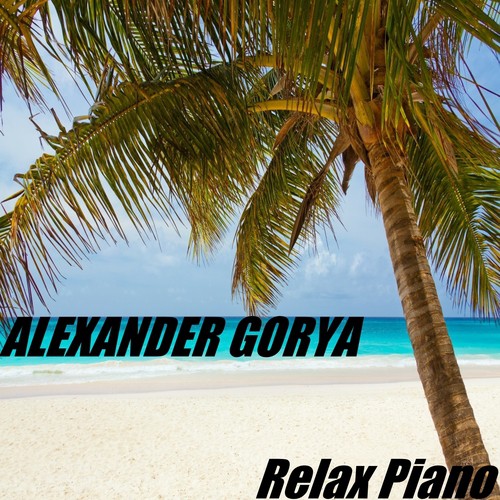 Relax Piano (Relax Version)