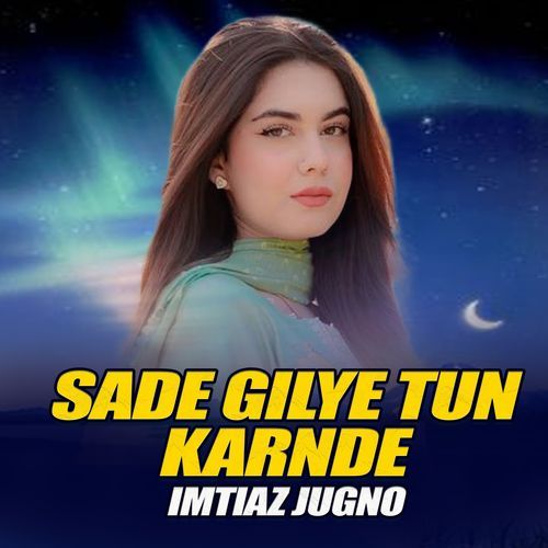 Sade Gilye Tun Karnde