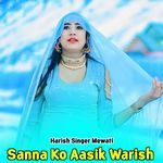 Sanna Ko Aasik Warish