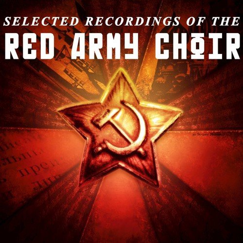 Selected Recordings of the Red Army Choirs
