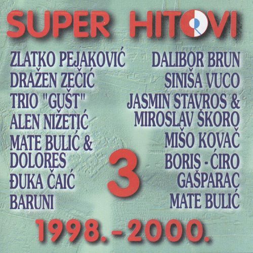 Super Hitovi 1998. - 2000. Br.3