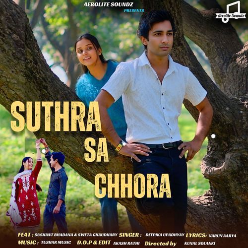 Suthra Sa Chhora