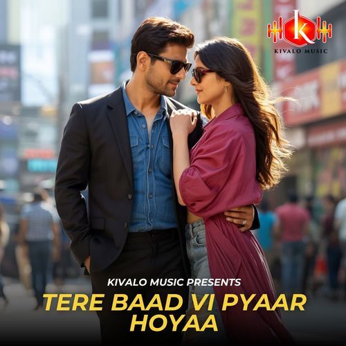 Tere Baad Vi Pyaar Hoyaa