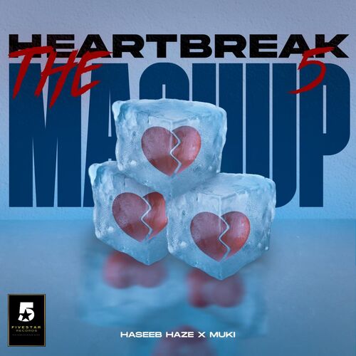 The Heartbreak Mashup 5