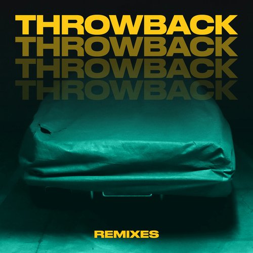 Throwback (Remixes)
