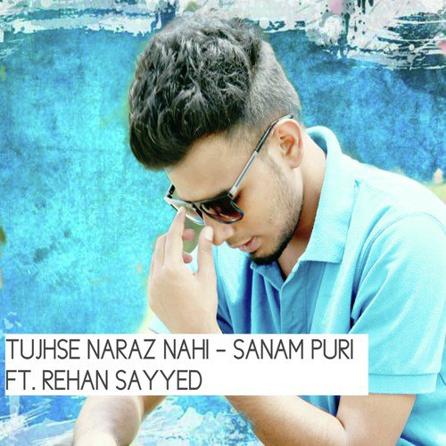 Tujhse Naraz Nahi Zindagi (feat. Rehan Sayyed)