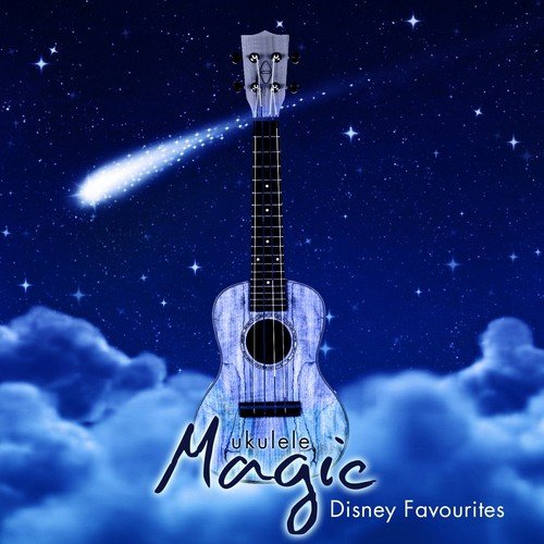 Ukulele Magic - Disney Favourites