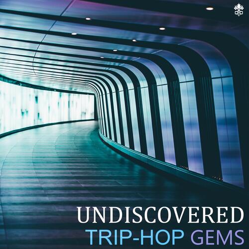 Undiscovered Trip-Hop Gems