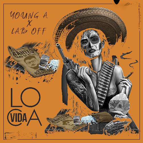 Vida Loca (feat. Lab Off)