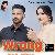 Wrong (New Punjabi Duet Song)