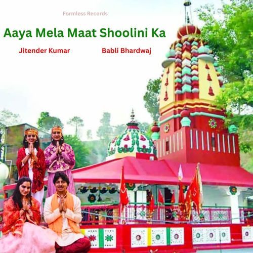 Aaya Mela Maat Shoolini Ka