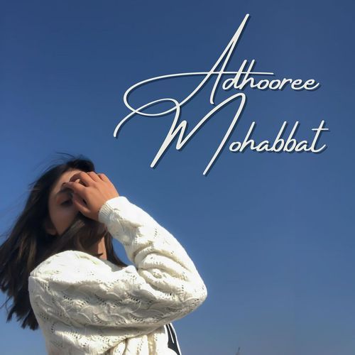 Adhooree Mohabbat