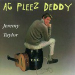 The Ballad of the Southern Suburbs (Ag Pleez Deddy) (Live)