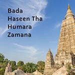 Bada Haseen Tha Humara Zamana