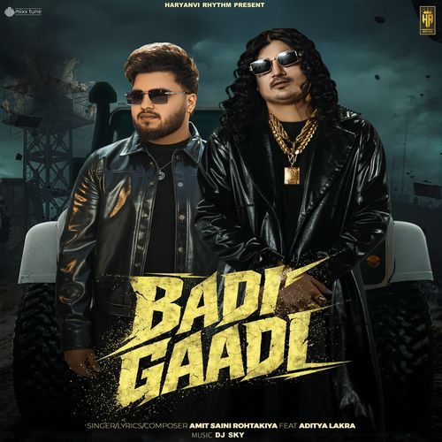 Badi Gaadi (feat. Aditya Lakra)