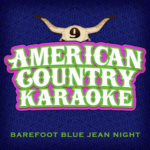 Barefoot Blue Jean Night (Karaoke In The Style of Jake Owen)