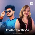 Bhatar Hed Hulka