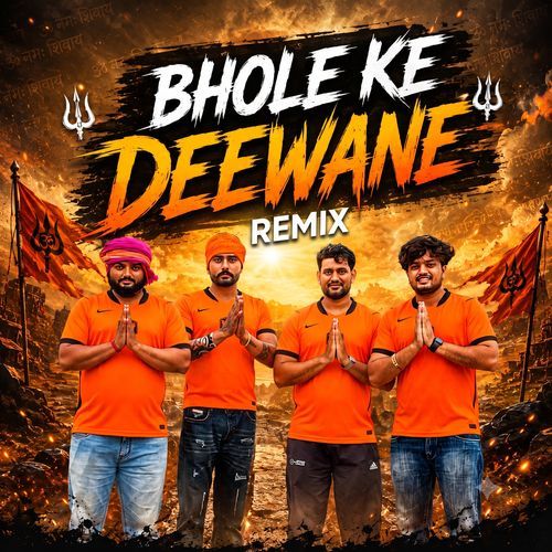 Bhole Ke Deewane (Remix)