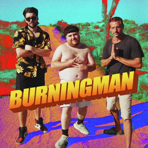 Burning Man (feat. Jeff Wittek &amp; Jonah)_poster_image