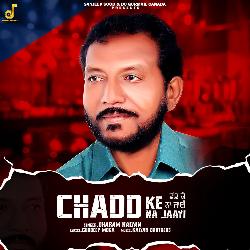 Chadd Ke Na Jaayi-Bz8PCFlyRHY