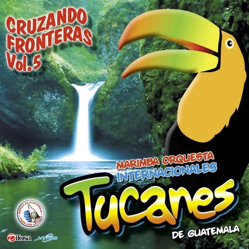 Cruzando Fronteras Vol. 5. Música de Guatemala para los Latinos