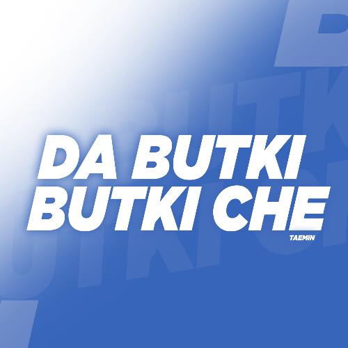 Da Butki Butki Che_poster_image