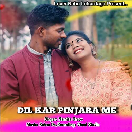 Dil Ke Pinjara Me