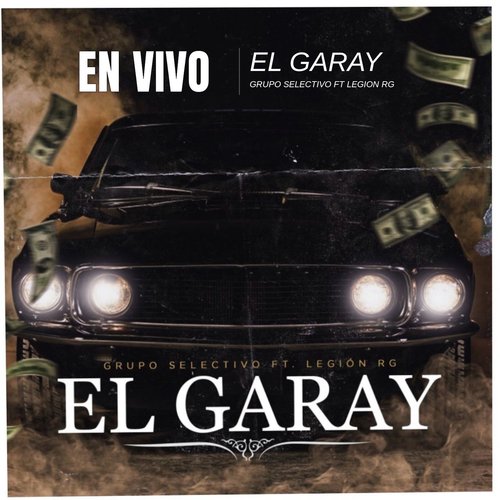 El Garay (Feat. Legion RG) [En Vivo]