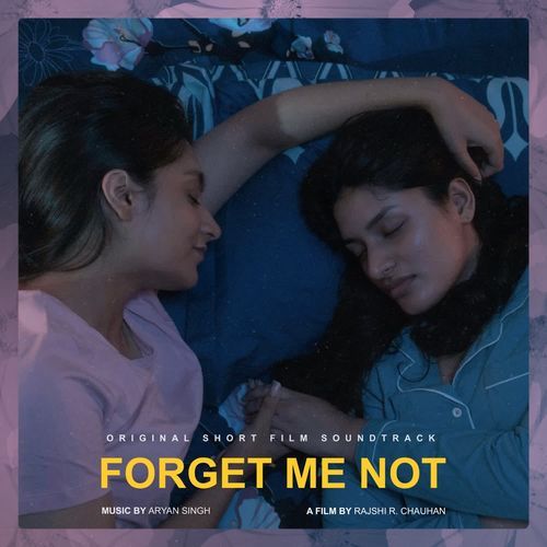 Forget Me Not (Original Short Film Soundtrack)