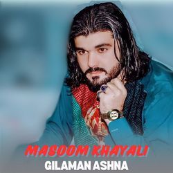 Gilaman Ashna-Q1wfZUZUQVo